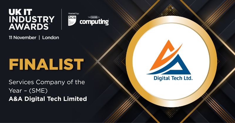 UK IT Industry Awards finalist: Services Company of the Year (SME), A&A Digital Tech Limited